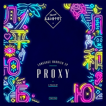 PROXY – LANGUAGE BARRIER EP